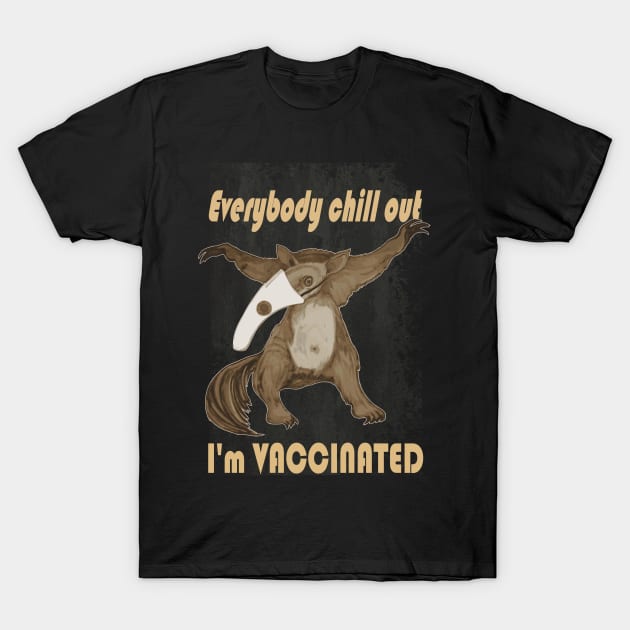 Vaccinated anteater T-Shirt by paintSkiller